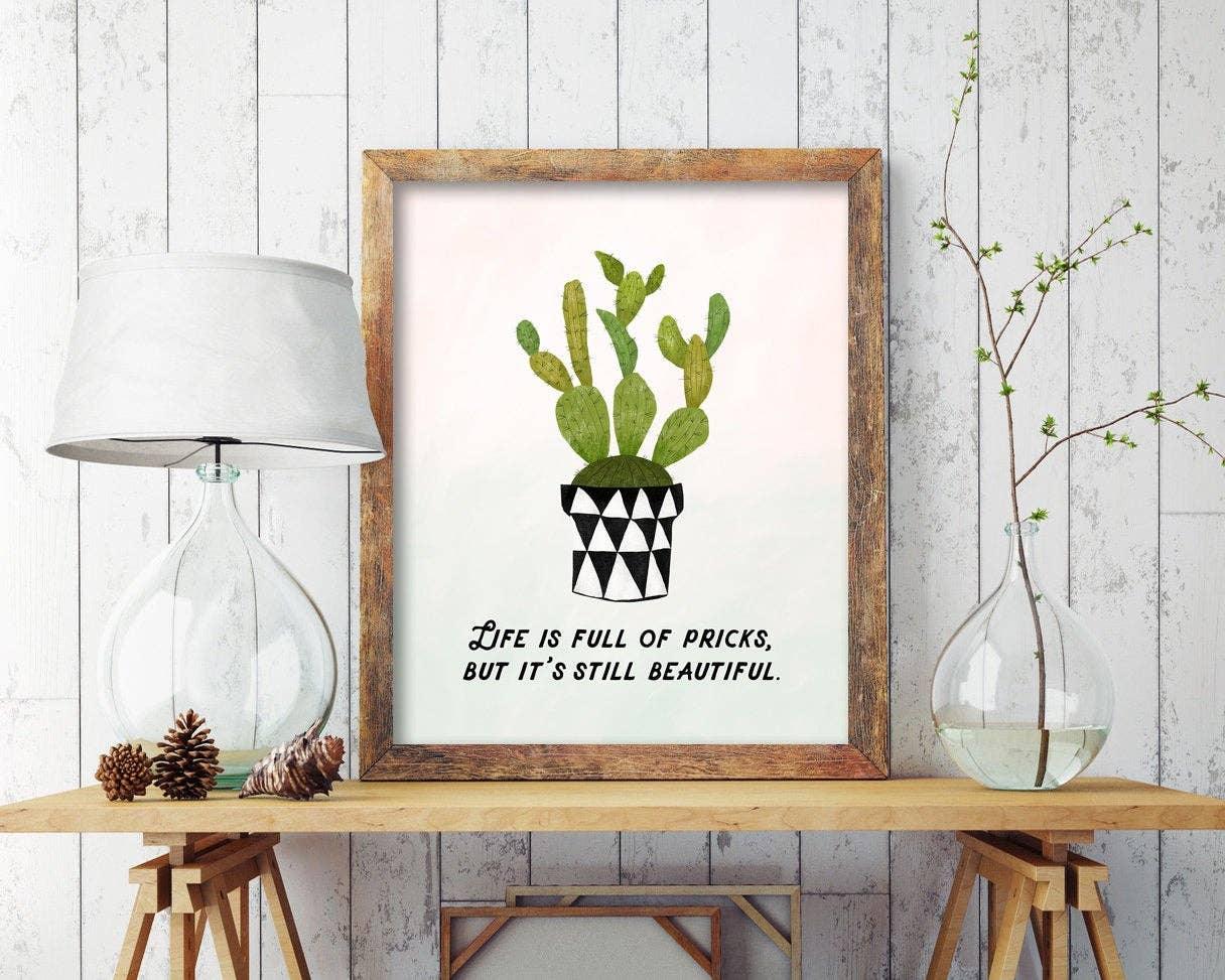 Still Beautiful - funny cactus art print