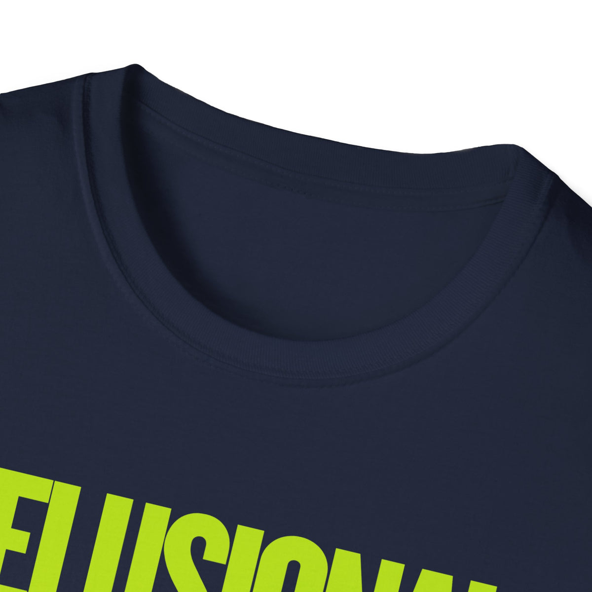 Delusional But Self-Aware T-Shirt