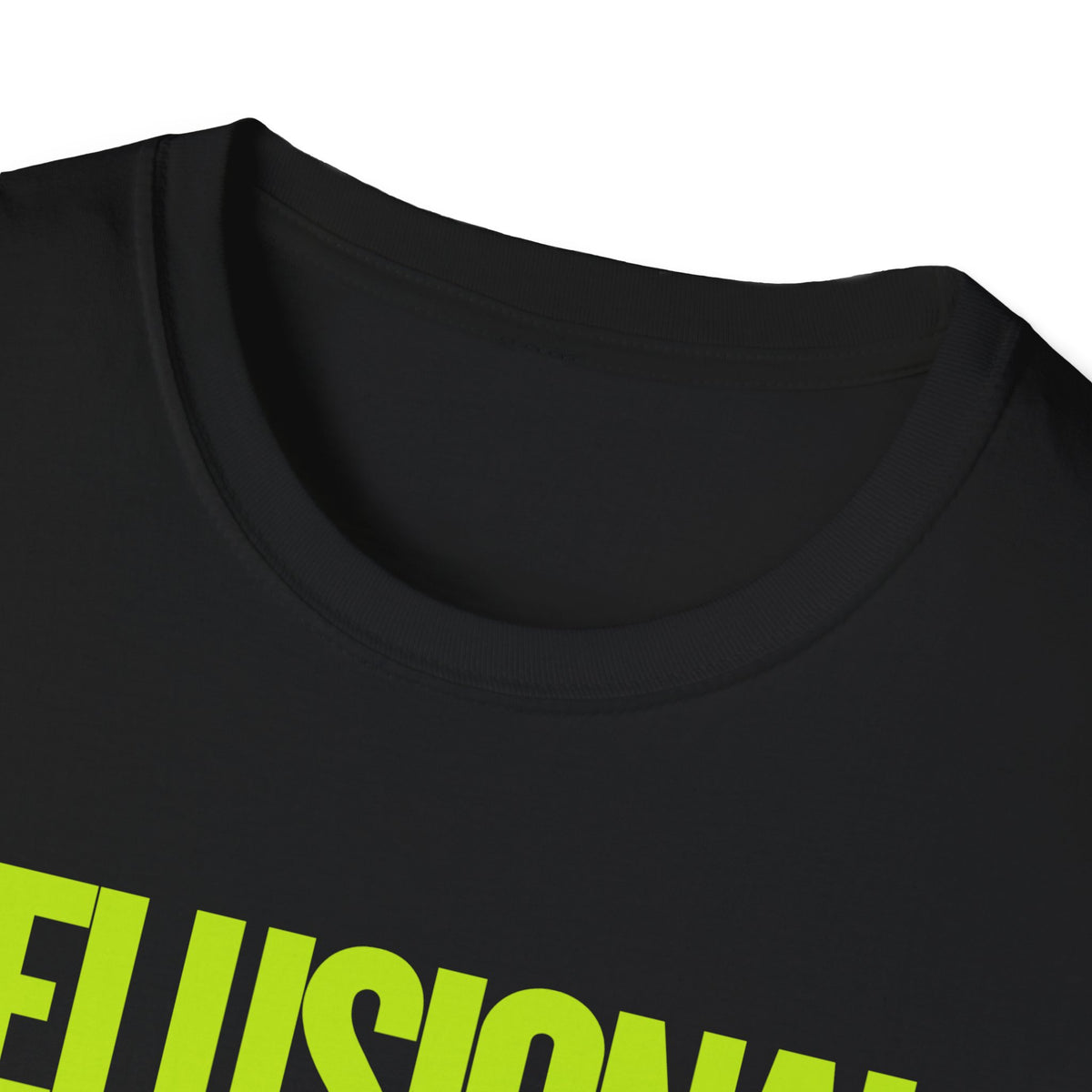 Delusional But Self-Aware T-Shirt