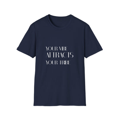 Your Vibe Attracts Your Tribe Graphic T-Shirt