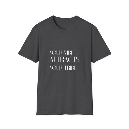 Your Vibe Attracts Your Tribe Graphic T-Shirt
