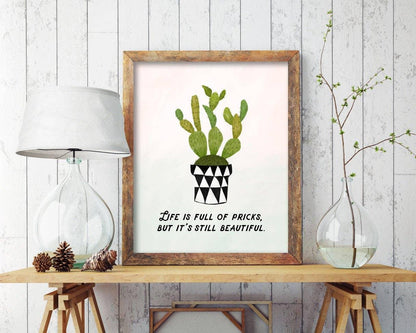 Still Beautiful - funny cactus art print